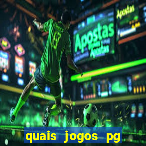 quais jogos pg estao pagando agora